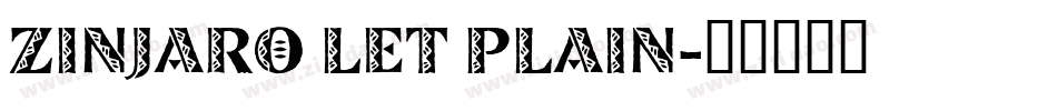 Zinjaro LET Plain字体转换